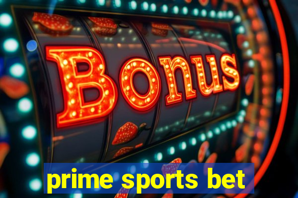 prime sports bet